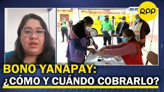 Bono Yanapay cómo cobrar el subsidio de 350 soles [upl. by Everrs]