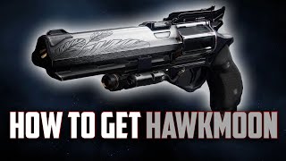 How to get HAWKMOON  FULL DETAILED GUIDE  Destiny 2 Beyond Light [upl. by Pearse312]