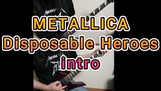 【METALLICA】Disposable Heroes [upl. by Marilla191]