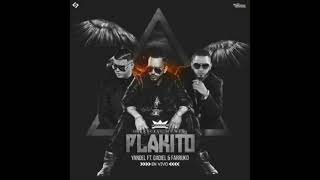 Yandel  Plakito Remix Extended Fear El General Gadiel Farruko [upl. by Affrica]