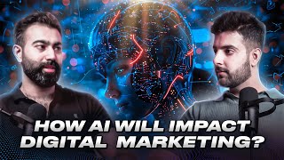 Is The Market saturated Now  AI amp Digital Marketing  EP01  Podcast With Sheikh Sajawal [upl. by Eimmelc]