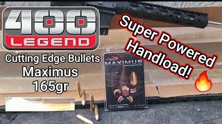 400 LEGEND w Cutting Edge Bullets MAXIMUS 165gr Muzzleloader Bullet Handloads🔥 VERY Impressive [upl. by Anazus]