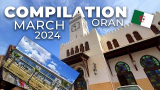 Oran Algeria 2024  Compilation March  Mars [upl. by Hirsh]