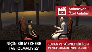 Kuran ve sünnet bir iken mezhepler niçin farklı oluyor Animasyonlu anlatım [upl. by Malony496]