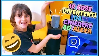 10 cose divertenti da chiedere ad Alexa [upl. by Lefkowitz]