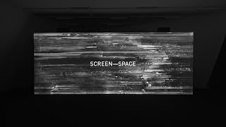 SCREEN—SPACE  Teaser [upl. by Mabelle]