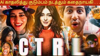 CTRL Movie full Explaination in Tamil Control movie story in tamil Artificial Intelligence Ctrl [upl. by Kristof]