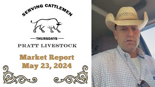 Steve Stratford Market Report for Pratt Livestock  Thursday May 23 2024 [upl. by Nylarak]