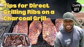 How to Direct Grill Ribs on a Charcoal Grill [upl. by Oulman]