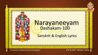 100 Dashakam Narayaneeyam  Learn to Chant with English amp Sanskrit Lyrics Agre Pashyami [upl. by Hamel]