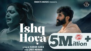 Ishq Hoya Jyoti Nooran  Arjit  New Punjabi Songs  New Sad Song  Romantic Love Song 2024 [upl. by Zita]