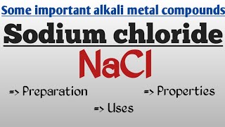 Sodium chloride preparation properties uses in tamil [upl. by Siron]