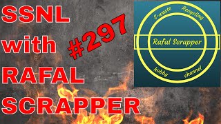 SATURDAY SCRAP NIGHT LIVE 297 with RAFAL SCRAPPER [upl. by Ranzini]