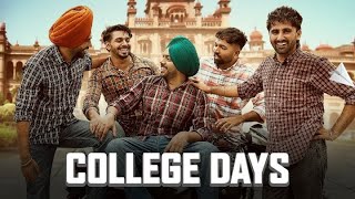 College Days  Satbir Aujla  Tru Makers  Latest Punjabi Song 2024 [upl. by Eeralav]