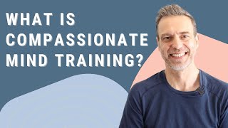 What is Compassionate Mind Training CMT [upl. by Adirehs]