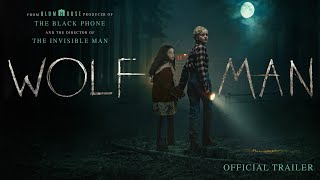 Wolf Man  Official Trailer [upl. by Ennaira]