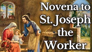 St Joseph the Worker Novena [upl. by Aelram556]