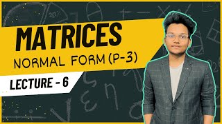 Rank of Matrices  Normal Form [upl. by Adnah]