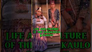 Life and Culture of the Tagakaulo Kalagan shorts [upl. by Tanya33]