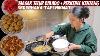 MASAK TELUR BALADO  PERKEDEL KENTANG  SEDERHANA TAPI NIKMAT [upl. by Celina]