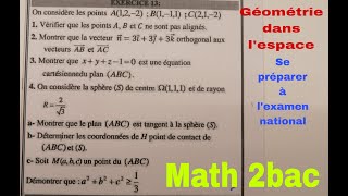 geometrie ds lespacese preparer a lexamen national math 2bac [upl. by Reffinnej45]