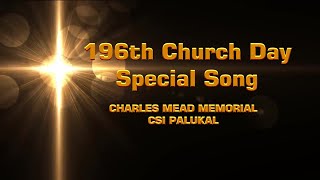 196th Church Day Special Virtual Song  Church Choir  Charles Mead Memorial CSI Palukal [upl. by Jane]