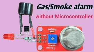 Security alarm for GasSmoke without Microcontroller [upl. by Jovi212]