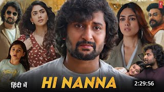 Hi Nanna Full Movie In Hindi Dubbed 2023 Reaction  Nani New Movie  Mrunal Thakur  South New Movie [upl. by Eicyal]