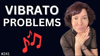 Vibrato Problems NO Vibrato Too FAST Too SLOW [upl. by Pudendas]