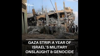 Gaza Strip A year of Israel’s brutal devastating military onslaught and genocide [upl. by Ahsiuqet939]