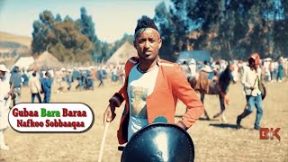 Naafkoo Sobbooqaa quotGubaa GaraaquotOromoOromiyaa Music 2018Official Music Video Recording Raya Studio [upl. by Tymes]