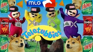 MLG TELETUBBIES [upl. by Ykcub]