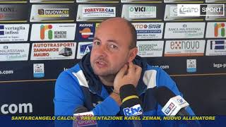 Icaro Sport La presentazione di Karel Zeman nuovo allenatore del Santarcangelo [upl. by Edsel713]