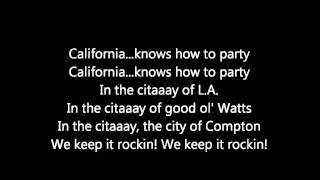 2Pac Ft Dr Dre Calfornia Love Lyrics [upl. by Chard]