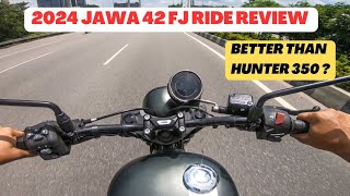 New Jawa 42 FJ Ride Review 2024 model  Better than hunter 350 [upl. by Lapo]