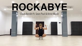 ROCKABYE  CLEAN BANDIT Ft SEAN PAUL amp ANNEMARIE  FITDANCE CHOREOGRAPHY BY DEARY  DANCE WORKOUT [upl. by Fredric]