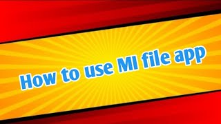 how to use mi file app [upl. by Leduar899]