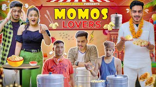 MOMOS LOVERS  Rachit Rojha [upl. by Stephan]