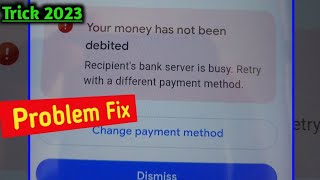 your money has not been debited recipients Bank server is busy retry with different payment method [upl. by Goines]