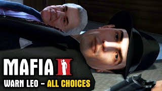 Mafia 2  Warning Leo Galante ALL Options [upl. by Ahsatan]