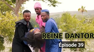 Reine dantor épisode 39 [upl. by Hernardo]