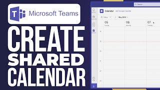 How To Create A Shared Calendar In Microsoft Teams 2024 Update [upl. by Ahsele571]