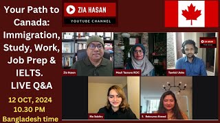 LIVE QampA Your Path to Canada Immigration Study Work Job Prep amp IELTS [upl. by Limemann]