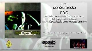 18 donGuralesko  PDG feat PDG Ekipa prod White House [upl. by Dante]