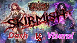 Skirmish Finals Dash vs Viserai  Flesh and Blood TCG [upl. by Niaz]