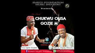 Chijioke Mbanefo ft Igede Osadebe CHUKWU OLISA GOZIE M 🔥💯🎤 [upl. by Wait919]