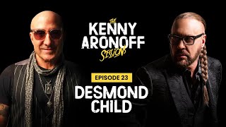 Desmond Child  023 The Kenny Aronoff Sessions [upl. by Namhcan]