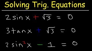 Solving Trigonometric Equations By Finding All Solutions [upl. by Ellynn]