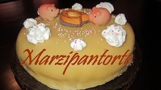 Marzipantorte Rezept und Anleitung  Marzipandecke selber machen [upl. by Adalie]