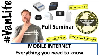 Everything you need to know about Mobile Internet  Adventure Overland Show Seminar [upl. by Nelav]